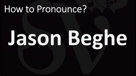 Jason Beghe Pronunciation .